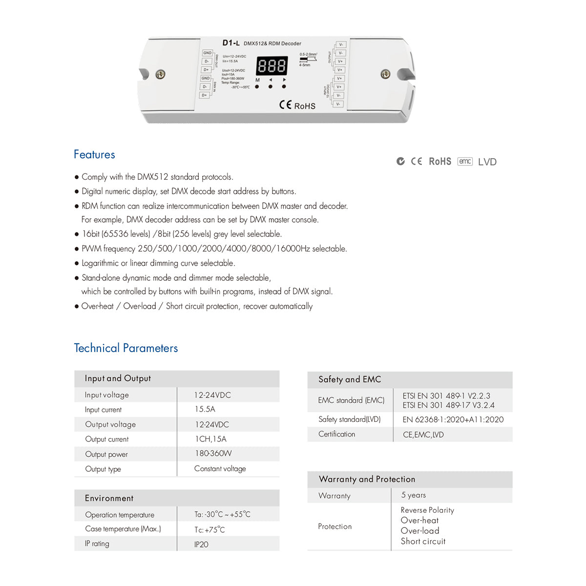 71446 D1-L SKYDANCE DC DMX & RDM Dimmer High Speed Controller / Decoder 1 Καναλιού DC 12-24V 1 x 15.5A 360W - Max 15.5A 360W - IP20 Μ17 x Π5 x Υ2.5cm