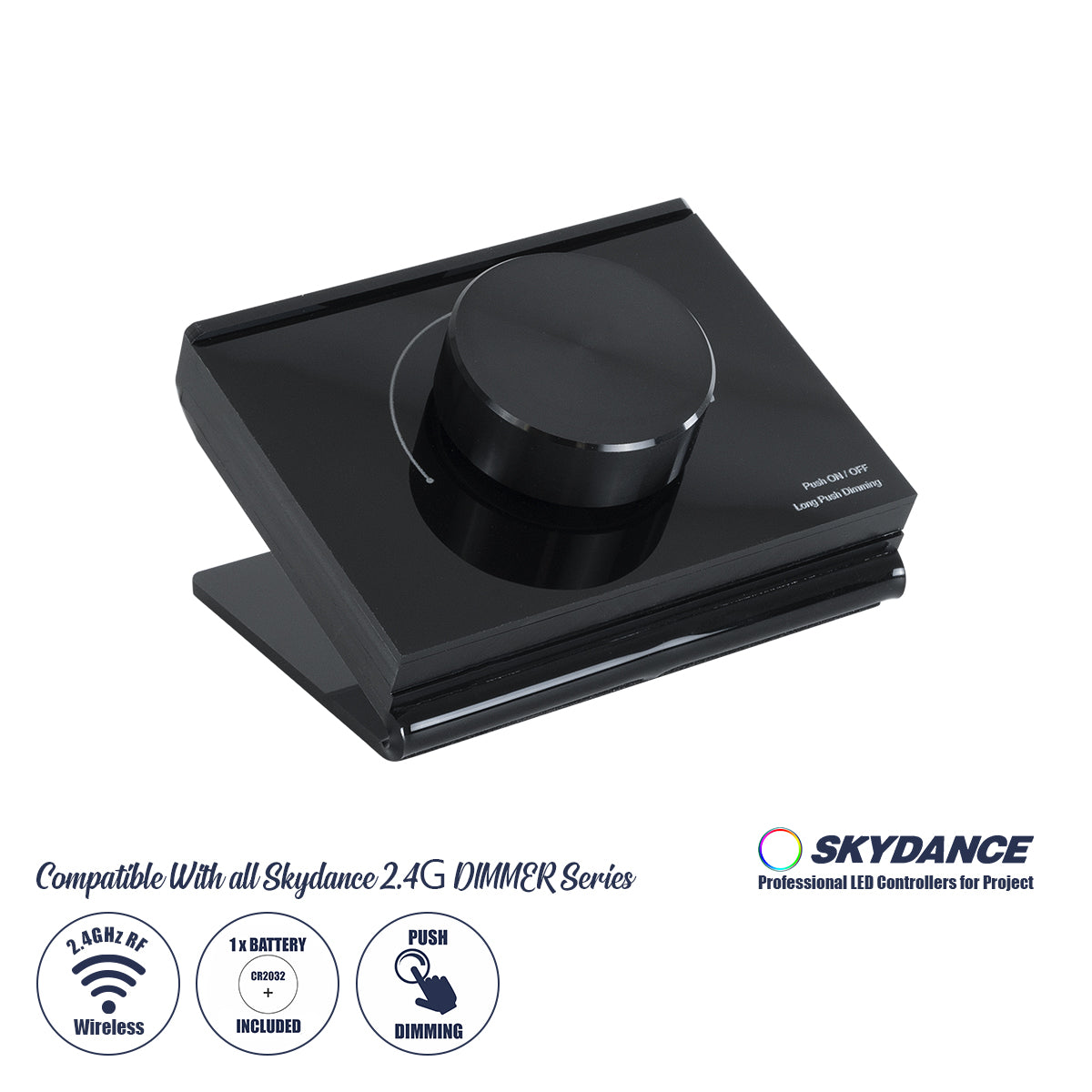 73123 RK1 SKYDANCE Ασύρματο Χειριστήριο RF 2.4Ghz & Push Dimming 1 Group για όλα τα Μονόχρωμα SKYDANCE Controller DC 3V 1 x CR2032 - IP20 Μ9.1 x Π7.2 x Υ5.7cm