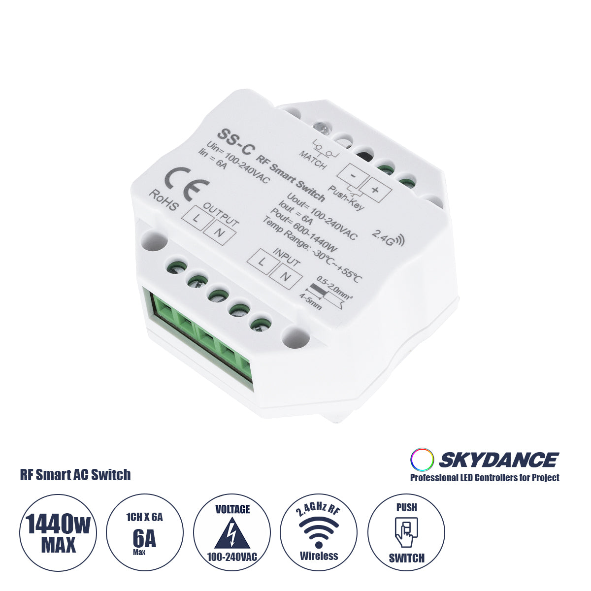 73126 SS-C SKYDANCE AC RF 2.4Ghz & Push Switch 1 Κανάλι AC 100-240V 1 x 6A 1440W - Max 6A 1440W - IP20 Μ5.2 x Π5.2 x Υ2.6cm