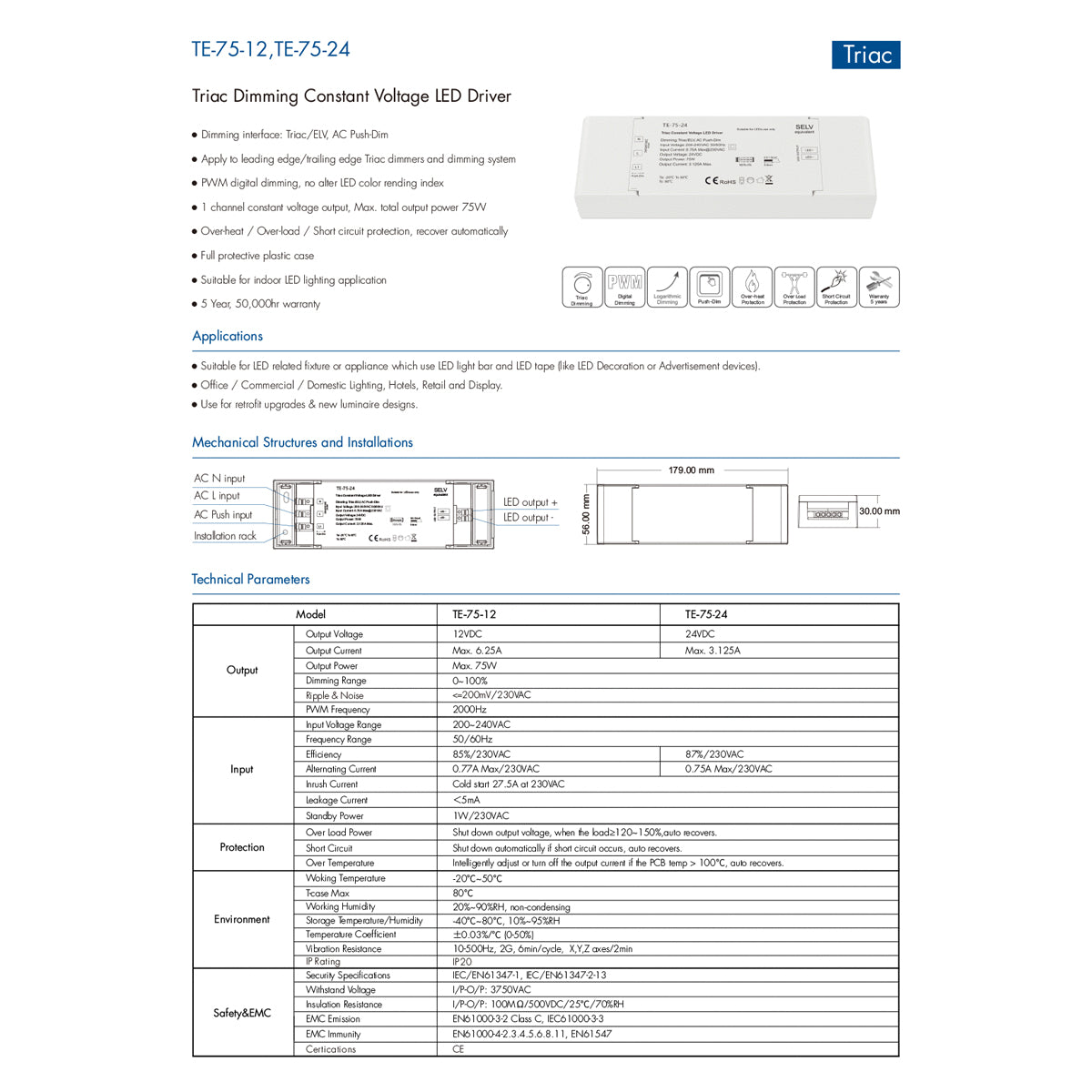 73129 TE-75-12 SKYDANCE AC Triac Dimmer Push Dimming 1 Κανάλι AC 200-240V 1 x 6.25A 75W - Max 6.25A 75W - IP20 Μ18 x Π5.7 x Υ3cm