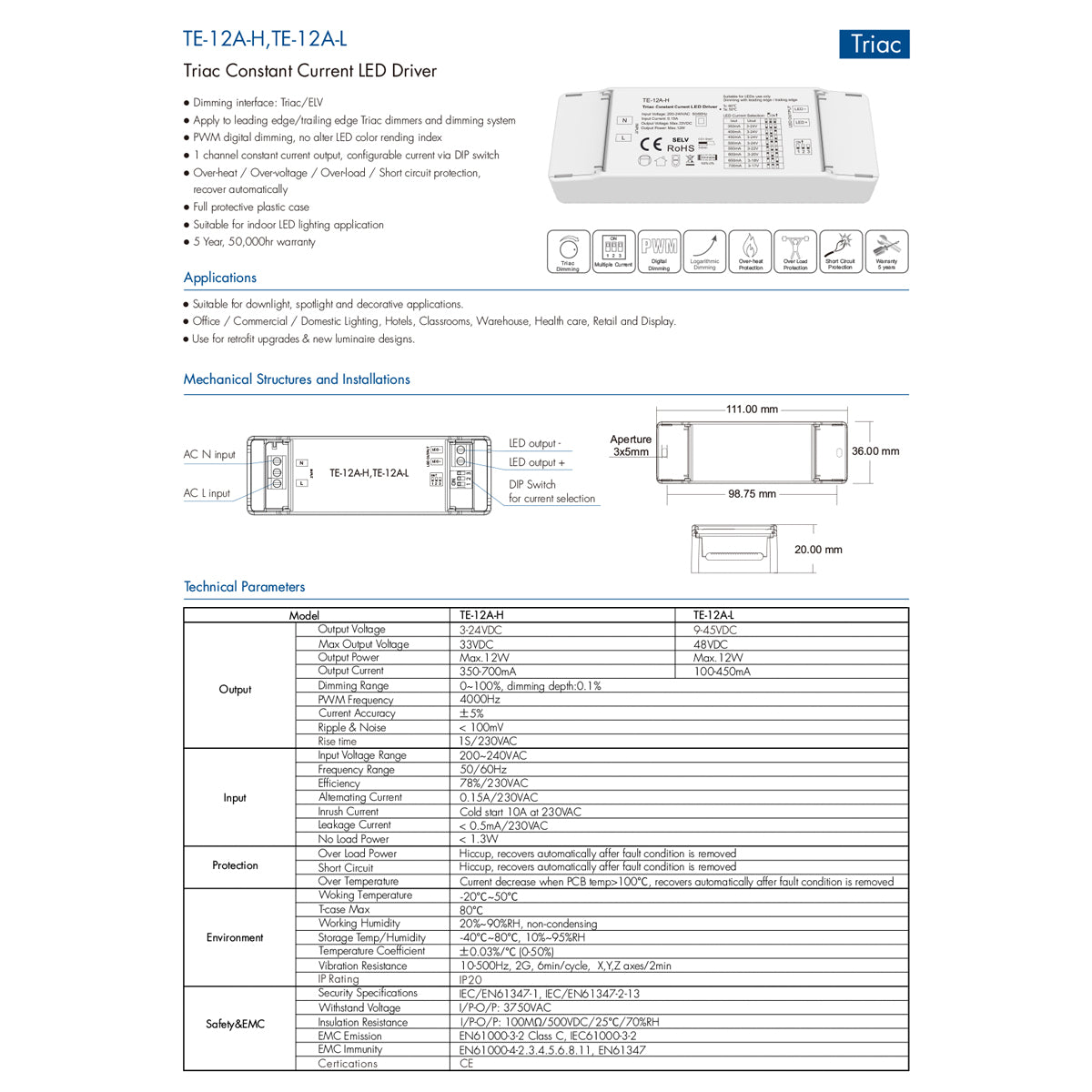 73132 TE-12A-L SKYDANCE AC Triac Dimmable Constant Current LED Driver 1 Κανάλι AC 200-240V 1 x 0.15A 12W - Max 0.15A 12W - IP20 Μ11.1 x Π3.7 x Υ2cm