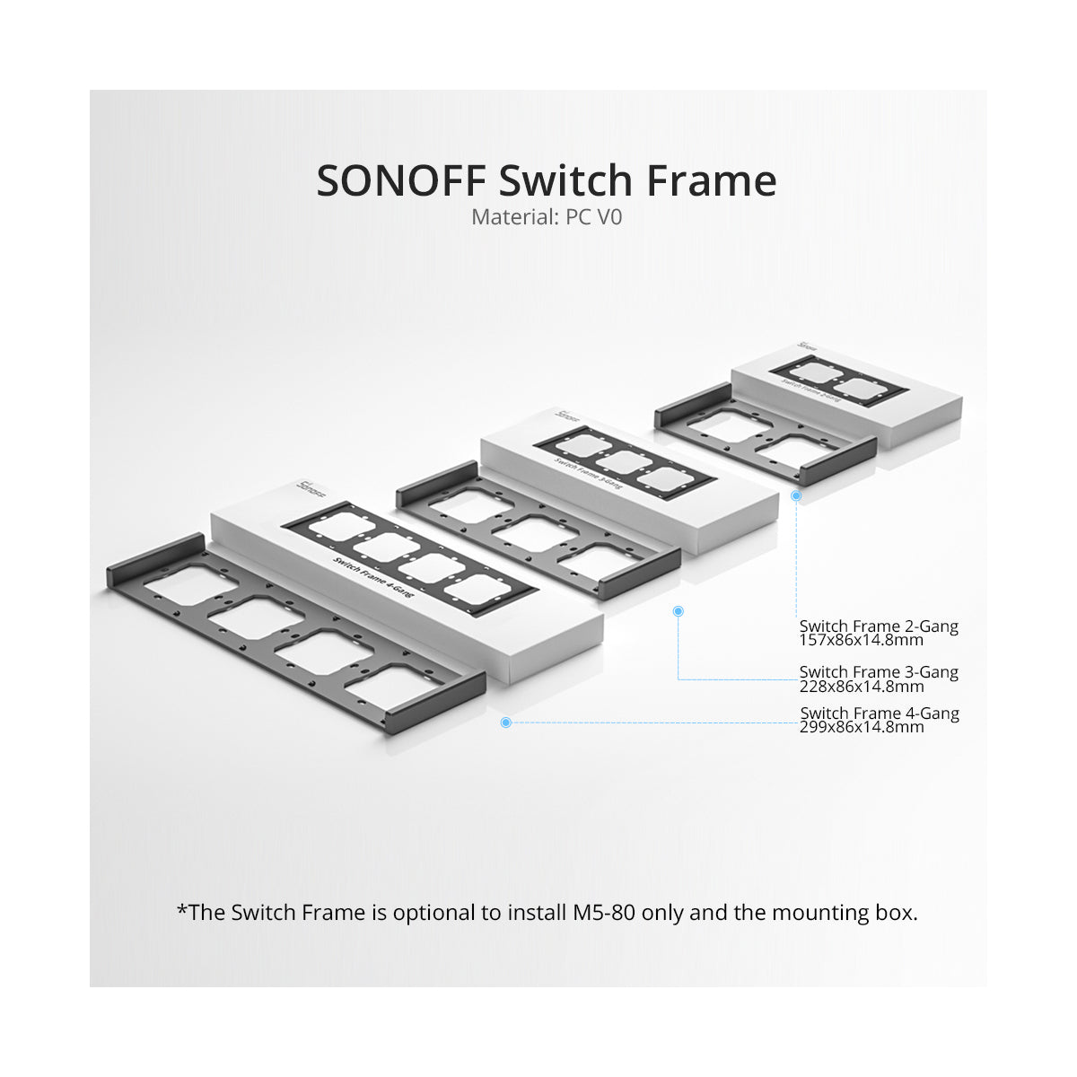 80086 SONOFF SwitchMan M5-80 Wall Frame 4 Way - L29.9 X W8.6 X H1.48CM